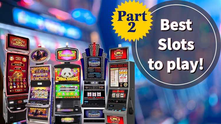 Best slots to play at casino
