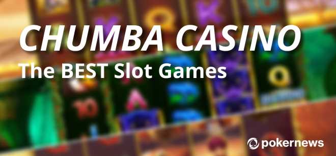 Chumba casino highest rtp slots