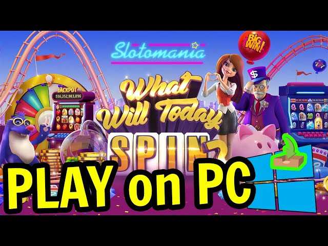 How to Download and Install Slotomania Slots Casino Games on PC