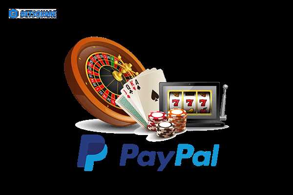 Online casino slots paypal