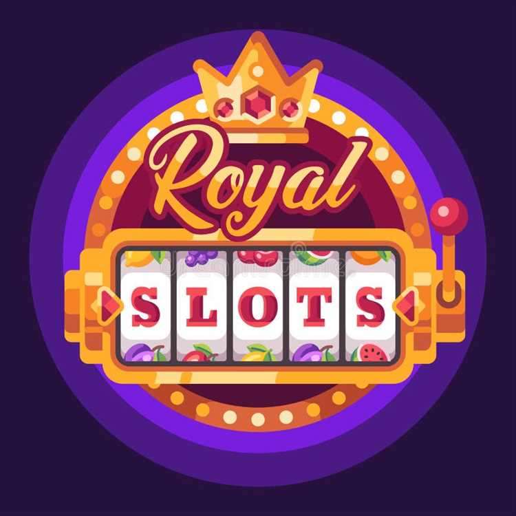 Step into the World of Royal Slots Casino and Win Like Royalty