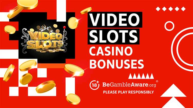 Promotional Offers and Bonuses at Video Slots Online Casino